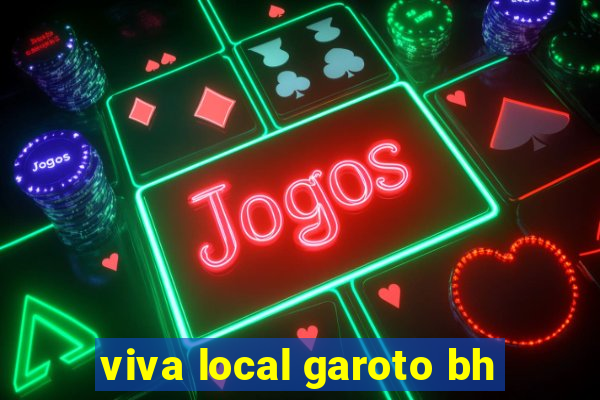 viva local garoto bh